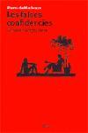 FALSES CONFIDÈNCIES., LES | 9788484378341 | CARLET DE MARIVAUX, PIERRE