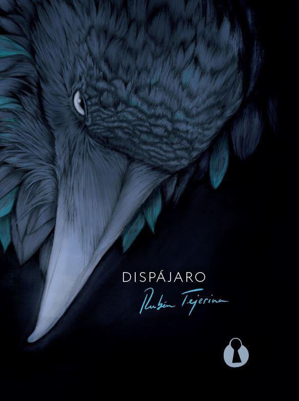 DISPÁJARO | 9788494757532 | TEJERINA, RUBEN