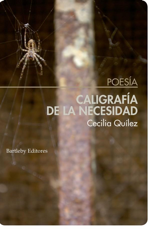 CALIGRAFÍA DE LA NECESIDAD | 9788494767142 | QUILEZ, CECILIA