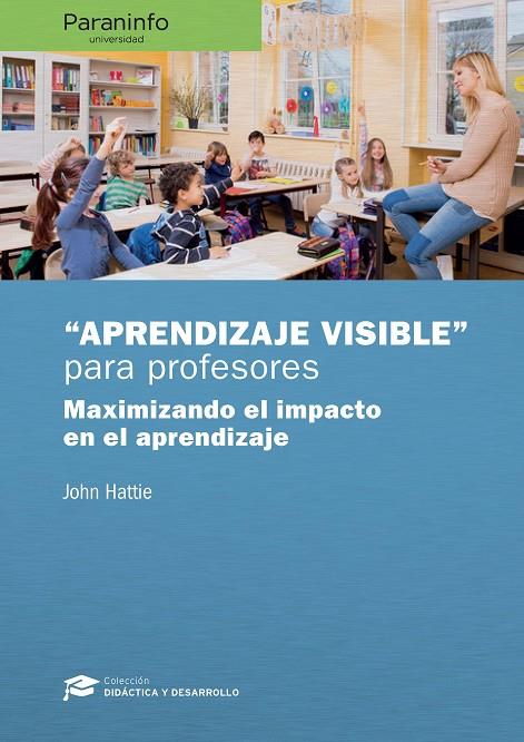 APRENDIZAJE VISIBLE PARA PROFESORES | 9788428338608 | HATTIE, JOHN