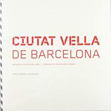 CIUTAT VELLA DE BARCELONA | 9788496201743 | CABRERA I MASSANES, PERE