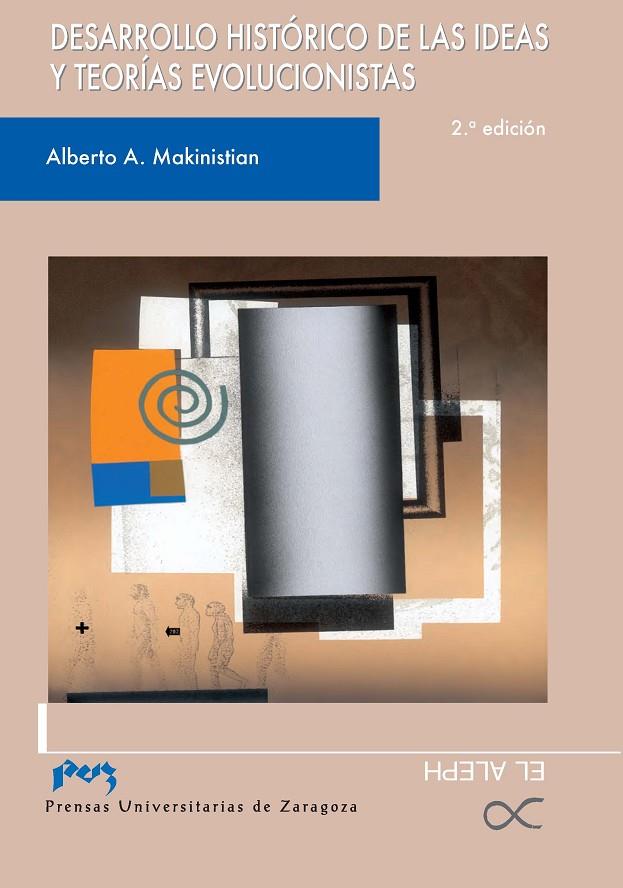 DESARROLLO HISTÓRICO DE LAS IDEAS Y TEORÍAS EVOLUCIONISTAS | 9788492774074 | MAKINISTIAN, ALBERTO ABRAHAM