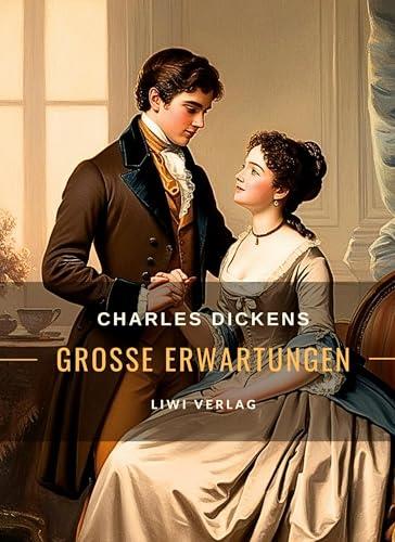 CHARLES DICKENS : GROSSE ERWARTUNGEN. VOLLSTANDIGE | 9783965429567 | DICKENS, CHARLES