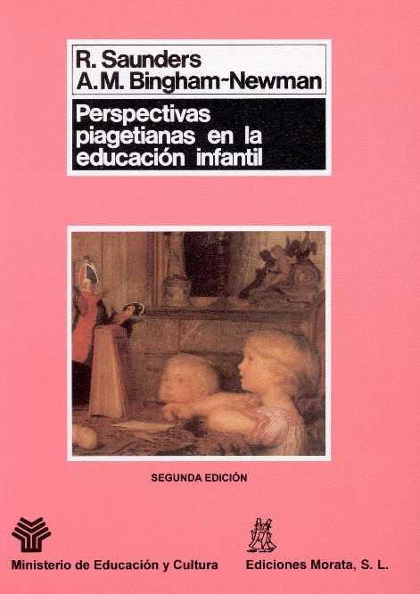 PERSPECTIVAS PIAGETIANAS EN LA EDUCACION INFANTIL | 9788471123305 | SAUNDERS, R.