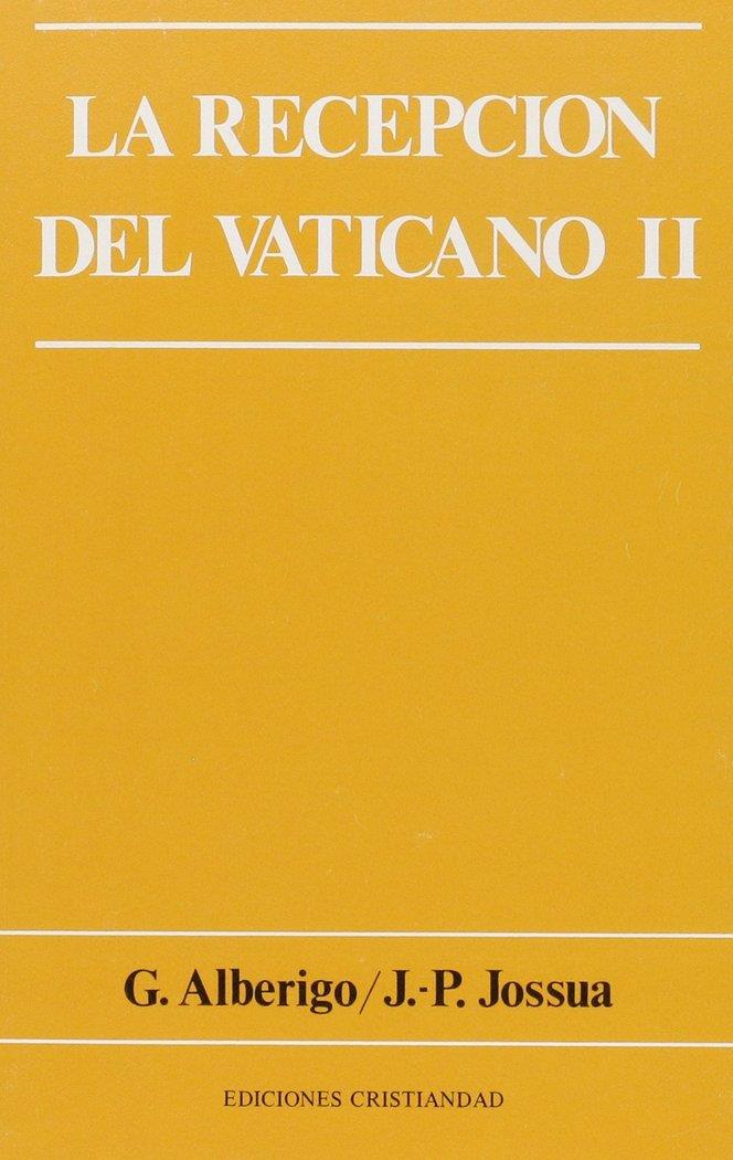 RECEPCION DEL VATICANO II, LA | 9788470574023 | ABERIGO, GIUSEPPE / JOSSUA, JEAN-PIERRE