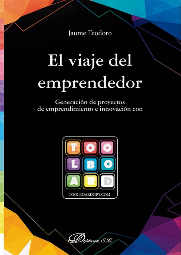 VIAJE DEL EMPRENDEDOR, EL | 9791370067052 | TEODORO, JAUME