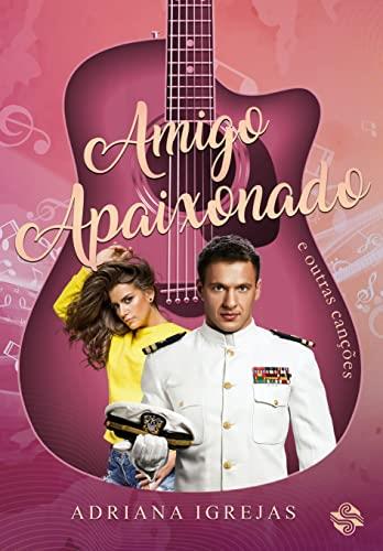 AMIGO APAIXONADO... | 9786586154795 | IGREJAS, ADRIANA