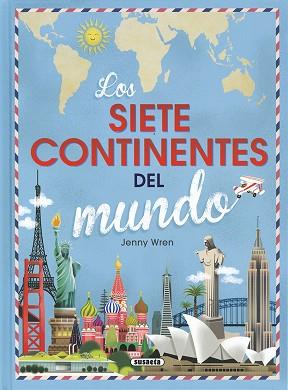 SIETE CONTINENTES DEL MUNDO, LOS | 9788467758719 | SUSAETA, EQUIPO