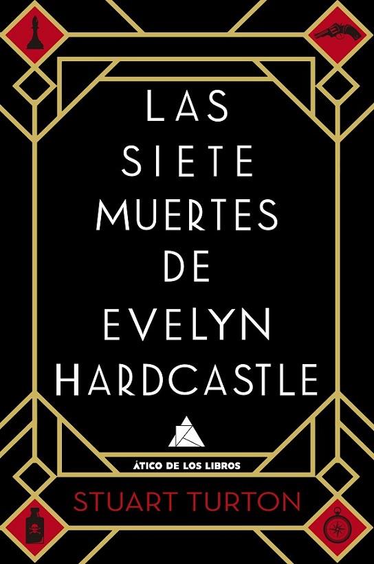 SIETE MUERTES DE EVELYN HARDCASTLE, LAS | 9788416222810 | TURTON, STUART