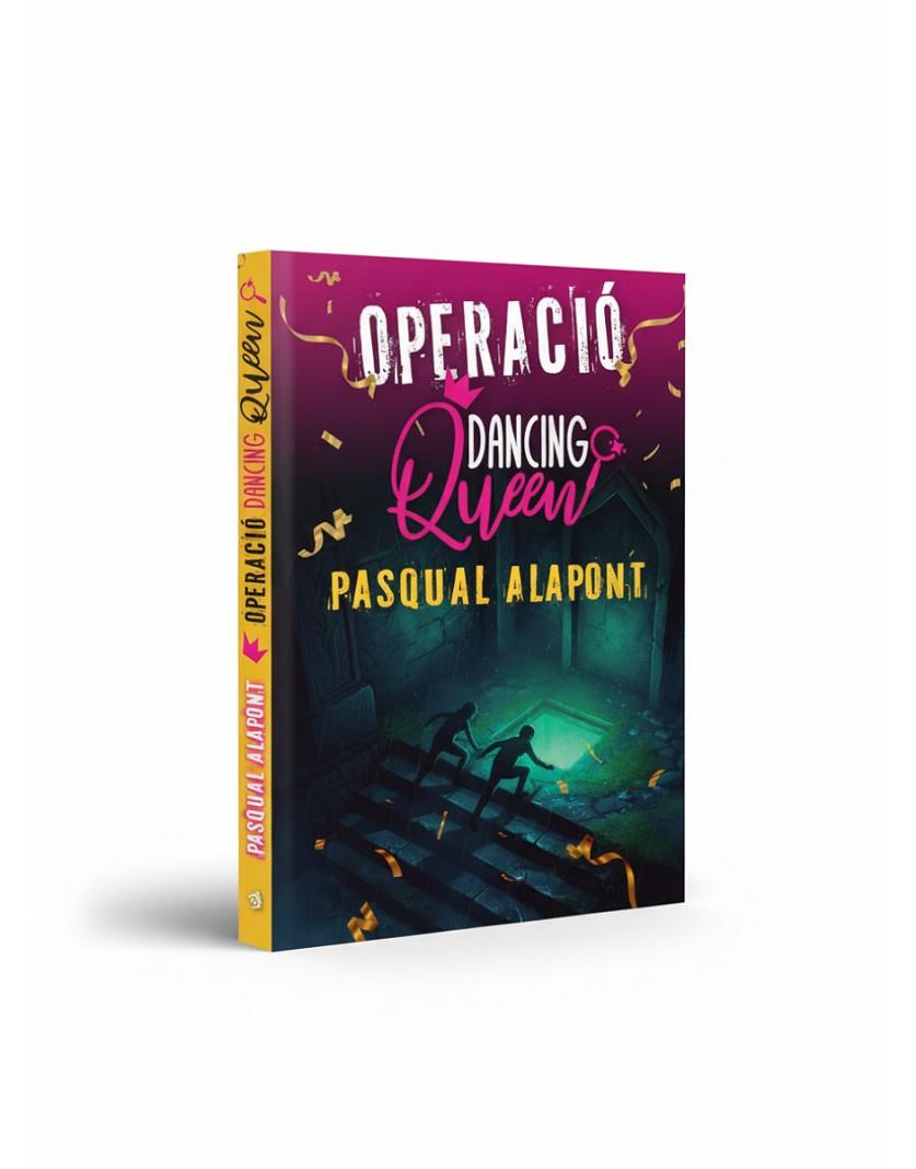 OPERACIó DANCING QUEEN | 9791387883195 | ALAPONT, PASQUAL