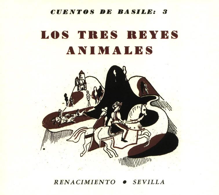 TRES REYES ANIMALES | 9788486307189 | BASILE, JUAN BAUTISTA