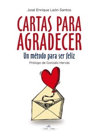 CARTAS PARA AGRADECER | 9788417405373 | LEÓN SANTOS, JOSÉ ENRIQUE