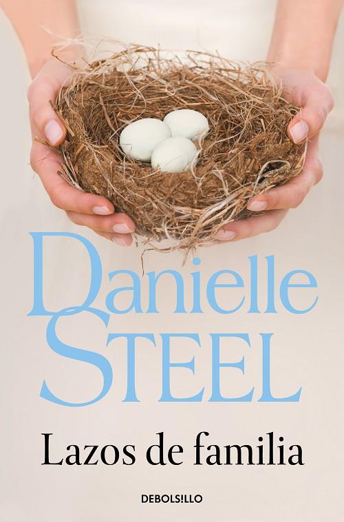 LAZOS DE FAMILIA | 9788466332811 | STEEL, DANIELLE