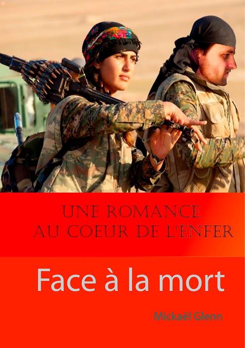 FACE À LA MORT | 9782322170678 | GLENN, MICKAEL