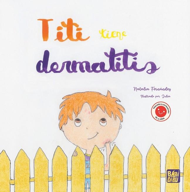 TITI TIENE DERMATITIS | 9788410222311 | FERNANDEZ, NATALIA