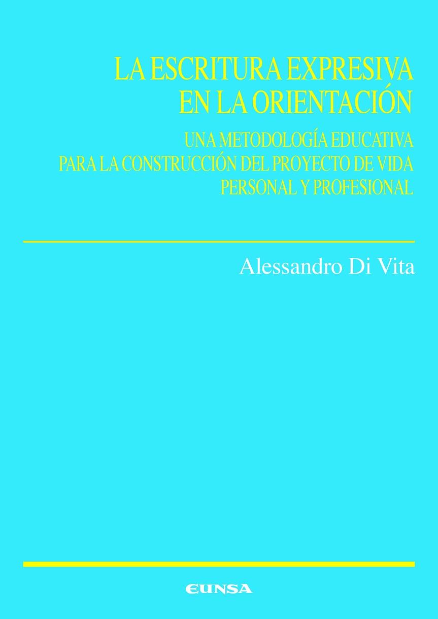 ESCRITURA EXPRESIVA EN LA ORIENTACIÓN, LA | 9788431335328 | DI VITA, ALESSANDRO