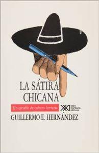 SATIRA CHICANA | 9789682318474 | HERNANDEZ, GUILLERMO E.