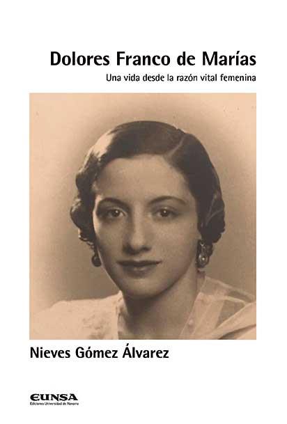 DOLORES FRANCO DE MARÍAS | 9788431335014 | GÓMEZ ÁLVAREZ, NIEVES