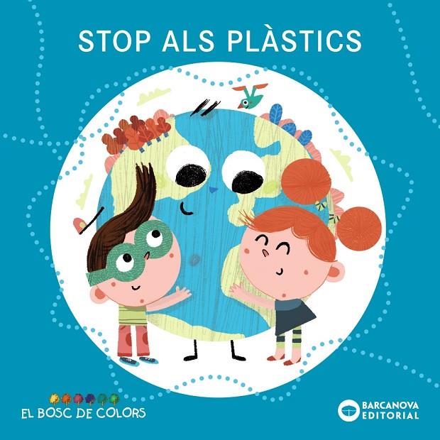 STOP ALS PLÁSTICS | 9788448952075 | BALDÓ, ESTEL/GIL, ROSA/SOLIVA, MARIA
