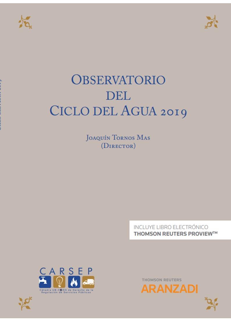 OBSERVATORIO DEL CICLO DEL AGUA 2019 | 9788413451657 | TORNOS MAS, JOAQUIN