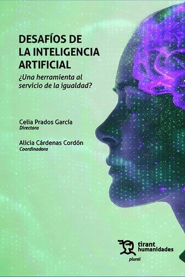 DESAFIOS DE LA INTELIGENCIA ARTIFICIAL | 9788410814943 | PRADOS GARCIA, CELIA / CARDENAS, ALICIA