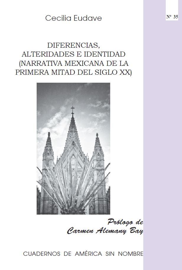 DIFERENCIAS, ALTERIDADES E IDENTIDAD | 9788497174046 | EUDAVE ROBLES, IRMA CECILIA