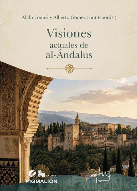 VISIONES ACTUALES DE AL-ÁNDALUS | 9791388333163