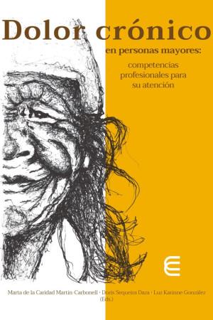 DOLOR CRÓNICO EN PERSONAS MAYORES | 9789587605150 | CAMACHO RODRÍGUEZ, DORIAM