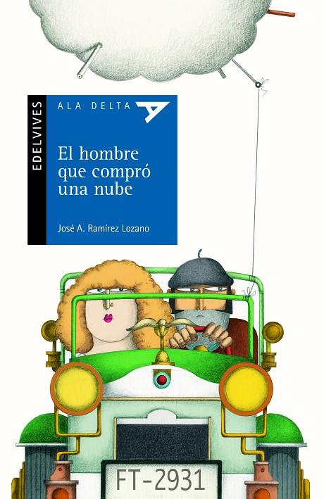 HOMBRE QUE COMPRÓ UNA NUBE, EL | 9788414028834 | RAMÍREZ LOZANO, JOSÉ ANTONIO