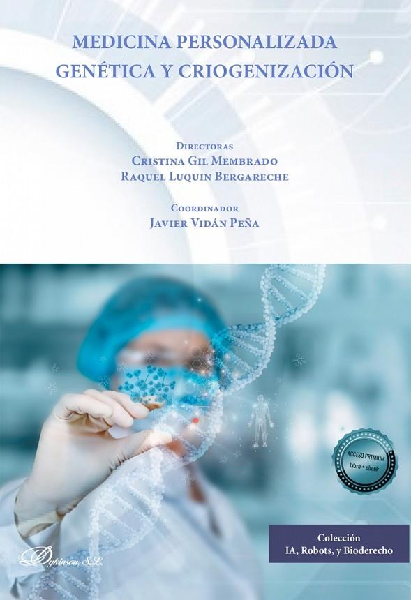 MEDICINA PERSONALIZADA, GENETICA Y CRIOGENIZACIÓN | 9791370065157 | GIL MEMBRADO, CRISTINA