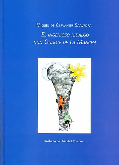 INGENIOSO HIDALGO DON QUIJOTE DE LA MANCHA, EL | 9788416133048 | DE CERVANTES SAAVEDRA, MIGUEL