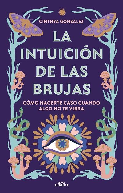 INTUICIÓN DE LAS BRUJAS, LA | 9788419507389 | GONZÁLEZ, CINTHYA