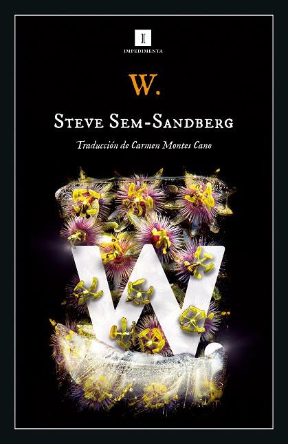 W. : UNA HISTORIA | 9788418668906 | SEM-SANDBERG, STEVE