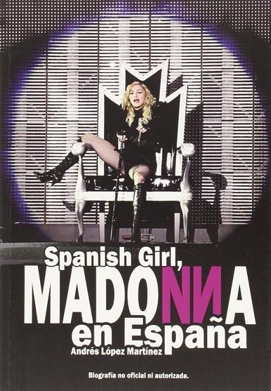 SPANISH GIRL | 9788416229130 | LOPEZ MARTÍNEZ, ANDRÉS