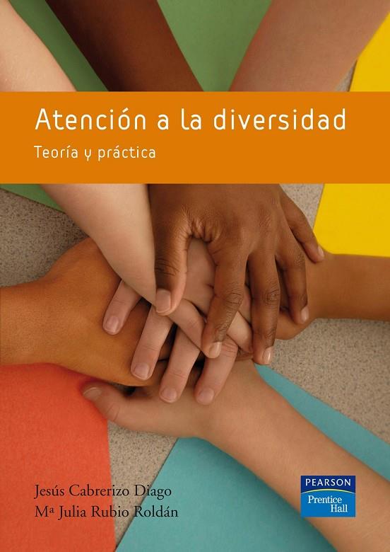 ATENCIÓN A LA DIVERSIDAD | 9788483223918 | CABRERIZO, JESÚS / RUBIO, Mª JULIA