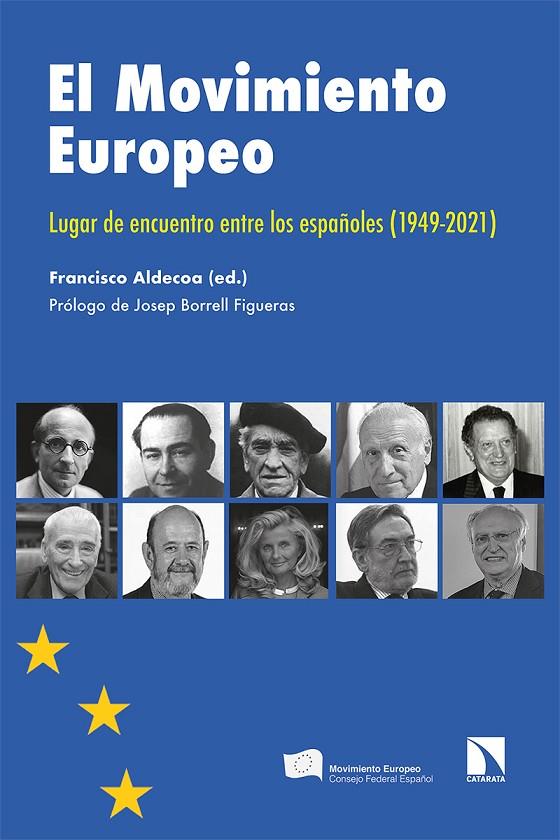 MOVIMIENTO EUROPEO, EL | 9788413521701 | FRANCISCO, ALDECOA