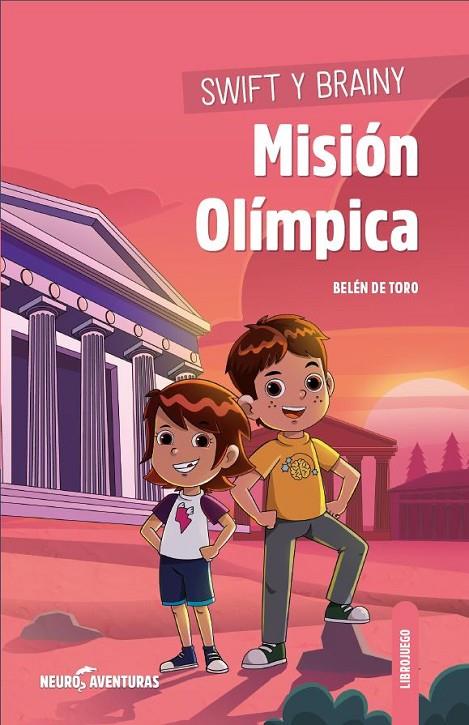 SWIFT Y BRAINY MISION OLIMPICA | 9788426732255 | DE TORO, BELEN