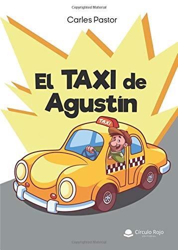 TAXI DE AGUSTÍN, EL | 9788413310152 | PASTOR, CARLES