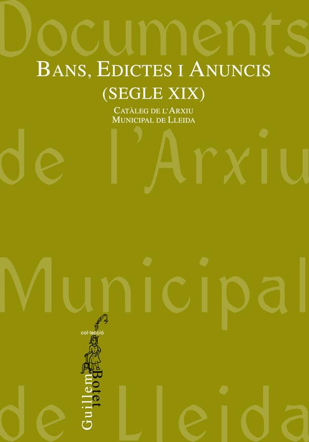 BANS, EDICTES I ANUNCIS (SEGLE XIX) | 9788497793728 | VARIOS AUTORES