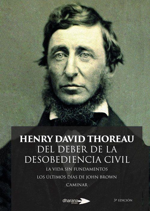 DEL DEBER DE LA DESOBEDIENCIA CIVIL 3ª EDICIÓN | 9788412152067 | THOREAU, HENRY DAVID