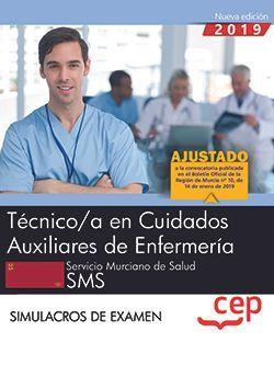 TÉCNICO/A EN CUIDADOS AUXILIARES DE ENFERMERÍA.  SERVICIO MURCIANO DE SALUD. SMS. SIMULACROS DE EXAMEN | 9788413101590 | AA.VV