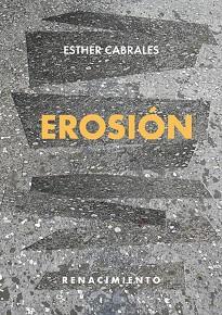 EROSIÓN | 9788416981731 | CABRALES, ESTHER
