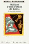 WILLARD Y SUS TROFEOS DE BOLOS | 9788433912237 | BRAUTIGAN, RICHARD