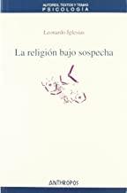 RELIGION BAJO SOSPECHA, LA | 9788476589441 | IGLESIAS