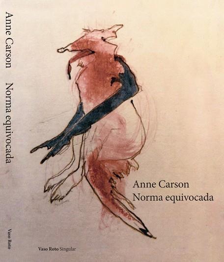 NORMA EQUIVOCADA (ED. EN CATALÀ) | 9788419693853 | CARSON, ANNE