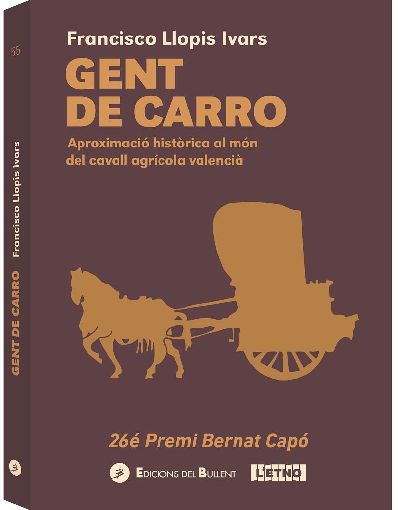 GENT DE CARRO | 9788499043067 | LLOPIS IVARS, FRANCISCO