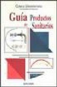 GUÍA DE PRODUCTOS SANITARIOS | 9788431316150 | GIRÁLDEZ, J.