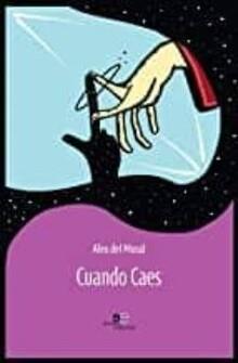 CUANDO CAES | 9788550843834 | MORAL, ÁLEX DEL