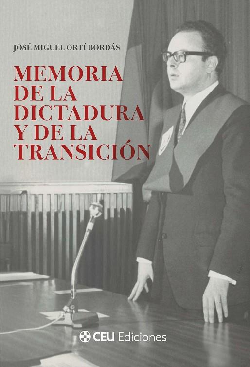 MEMORIA DE LA DICTADURA Y DE LA TRANSICIÓN | 9791387860530 | ORTÍ BORDÁS, JOSÉ MIGUEL