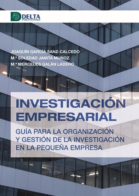 INVESTIGACION EMPRESARIAL | 9788417526979 | GARCIA SANZA JOAQUIN